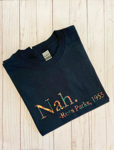 Rosa Parks Nah shirt (Kente print)