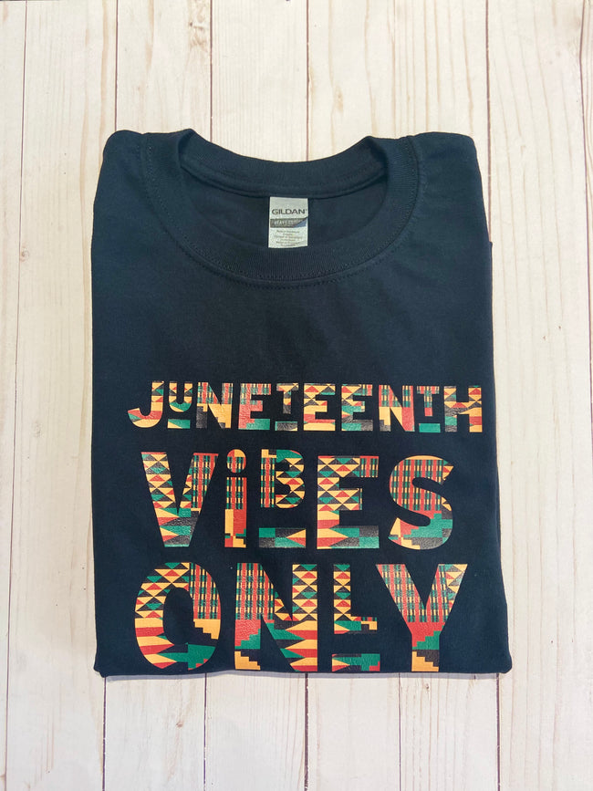 Juneteenth shirt Juneteenth Vibes Only