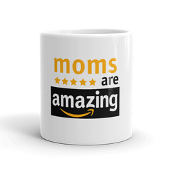 Moms are Amazing Mug - Fancy Cosas